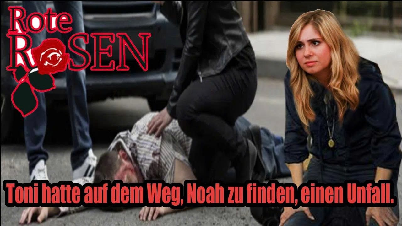 Rote Rosen“: Toni hatte auf dem Weg, Noah zu finden, einen Unfall.