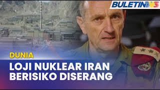 Dunia Israel Mungkin Serang Loji Nuklear Iran