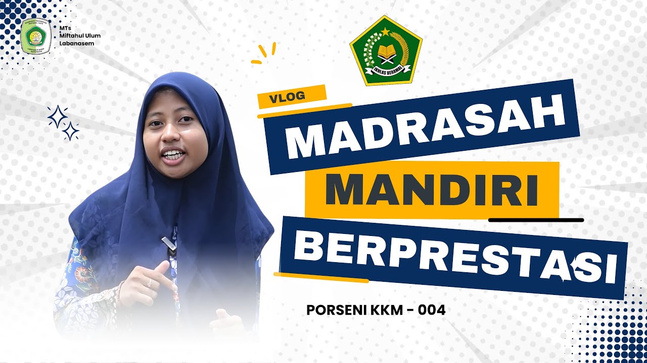 Vlog (Putri) Porseni MTs Miftahul Ulum Labanasem | KKM 004