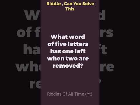 Riddle: What word of five letters has one left when two are removed  ?