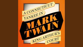 Chapter 162 - A Connecticut Yankee in King Arthur's Court