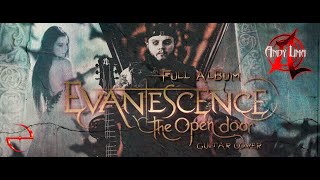 Evanescence - The Open Door (Full Album)