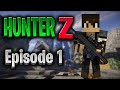 Hunterz the end of the worldepi1 saison1la petit ville dans la villefr