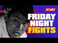 FRIDAY NIGHT FIGHTS | SWORN BROTHERS