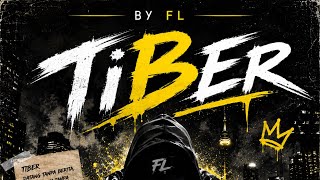 tiBeR (Original Version) by FL