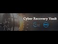 Cyber Recovery Vault - 2021
