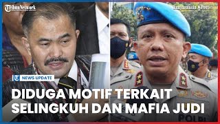 Kamaruddin Duga Motif Ferdy Sambo Bunuh Brigadir J terkait Perselingkuhan hingga Mafia Sabu dan Judi