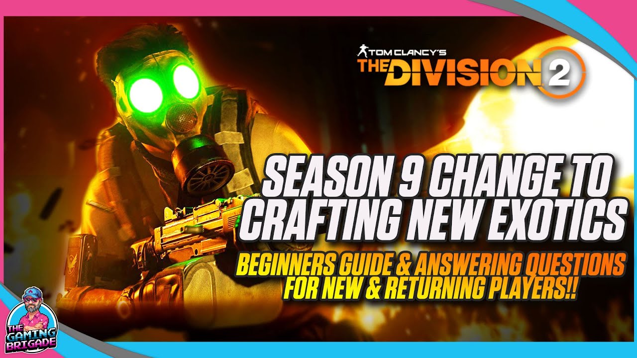 CRAFT THESE EXOTICS NOW! | THE DIVISION 2 | CHANGES MADE FOR CRAFTING ...