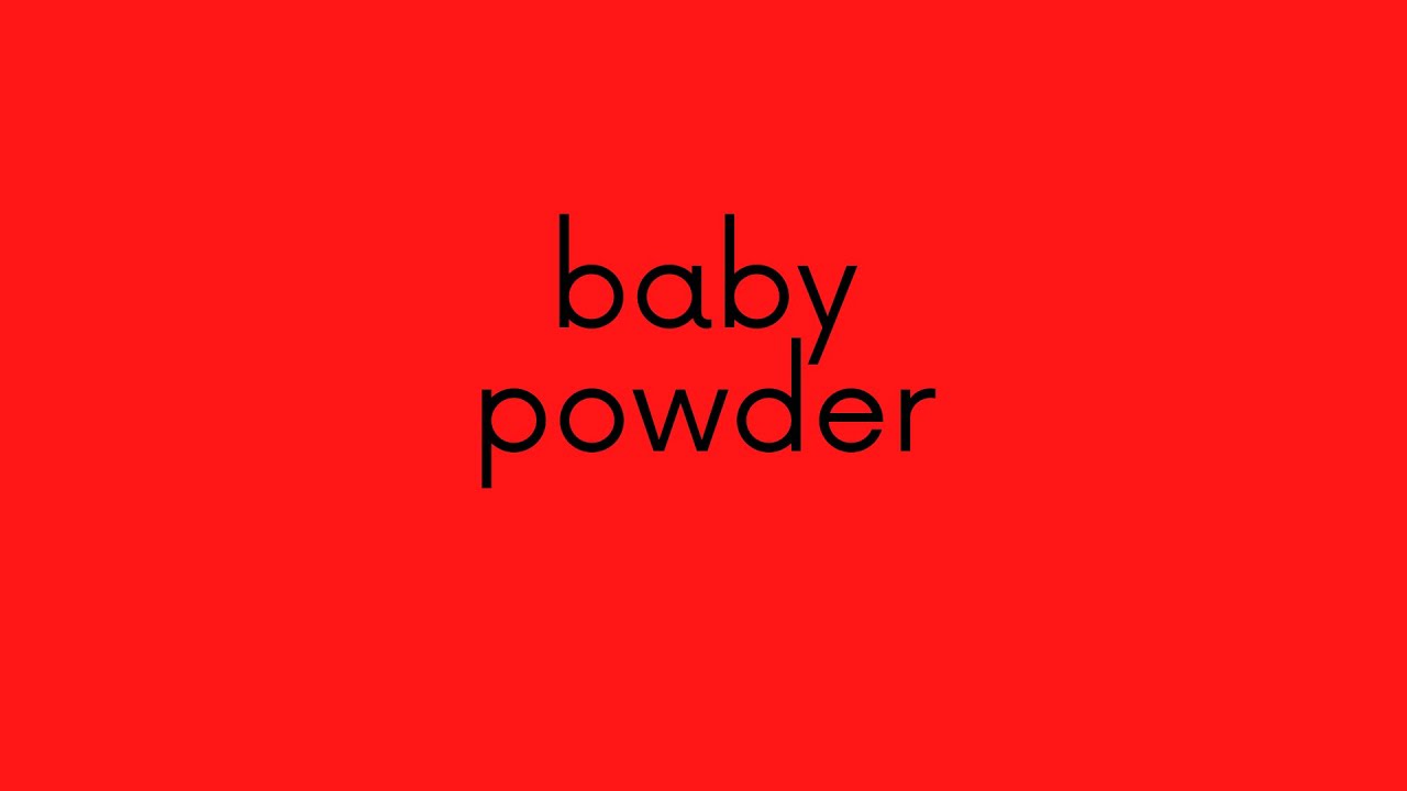 baby powder YouTube