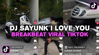 Dj Sayunk I Love You Breakbeat - Naldyfreak