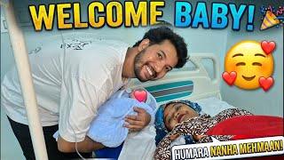 Finally, Delivery Ho Gaya! 👶🏻 ❤️ | Meet Our New Member  🤩