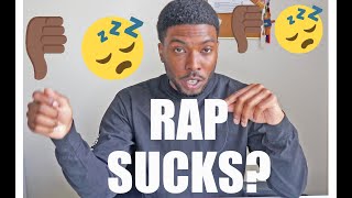 DOES RAP SUCK in 2023?