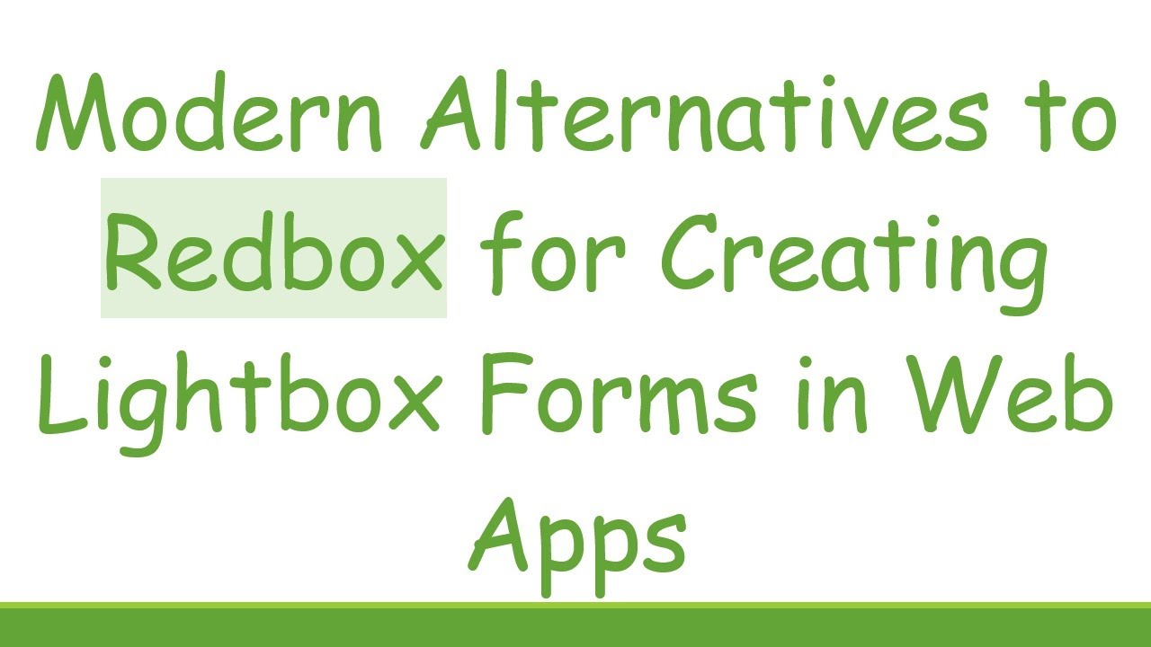 Modern Alternatives to Redbox for Creating Lightbox Forms in Web Apps ...
