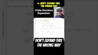 Expanding Triple Brackets – Don’t Expand This the Wrong Way