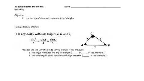 Geometry 8.5 Laws of Sines and Cosines Notes Video