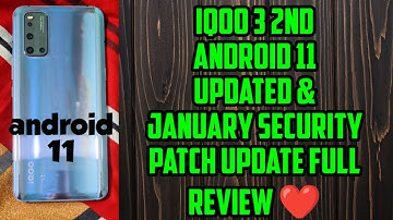 IQOO 3 2nd generation android 11 updated & January security patch update Full Review ❤️❤️