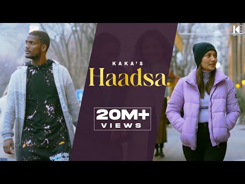 Kaka New Songs : Haadsa (Official Video) New Punjabi Songs 2022 | Latest Punjabi Songs 2022