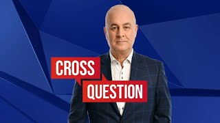 Iain Dale hosts Cross Question! Watch AGAIN