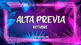 ALTA PREVIA  🔥 TOP HITS OCTUBRE  MIX FIESTERO ✘ DJ GALEX