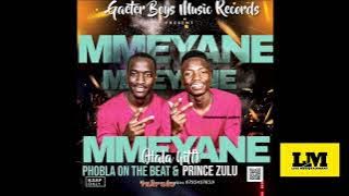 Phobla_On_The_Beat_&_Prince_Zulu-Mmeyane( song)