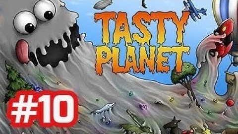 Tasty Planet - Gameplay Wallthrough - Part 10 Cosmos 2 - 6 (iOS/Android)