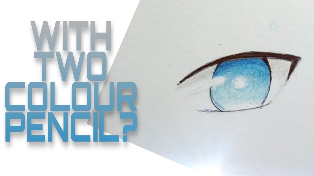 How To Color Anime Eyes With Pencils | EASY WAY TO COLOR - YouTube