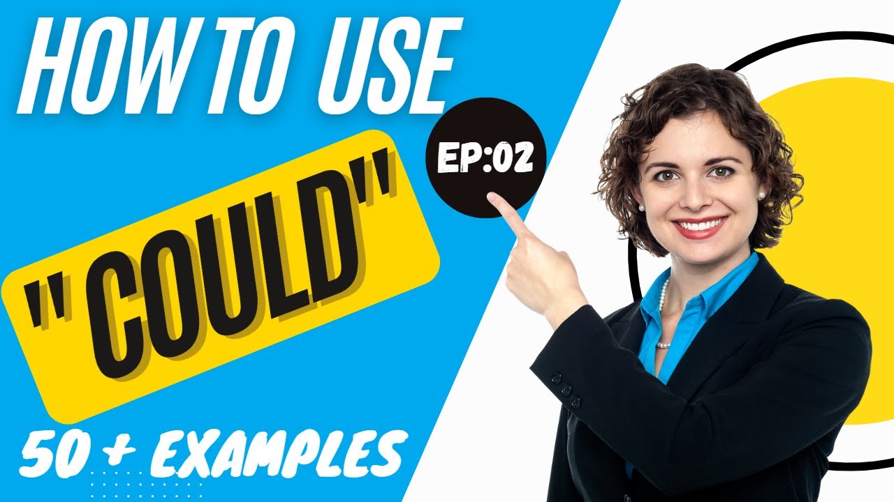 different-use-of-could-in-english-50-examples-spoken-english-self
