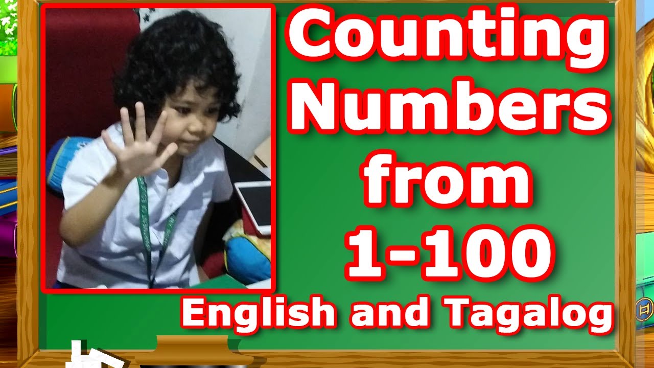 counting numbers from 1 100 english and tagalog youtube