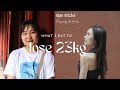 mình ăn gì một ngày để giảm thành công 23kg | diet tips | 68kg xuống 45kg tại nhà đơn giản