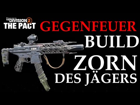 DIVISION 2 - RETURN FIRE IN THE HUNTER'S WRATH BUILD - OVER 270% CRITICAL DAMAGE - Y7S2 - GERMAN