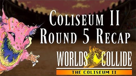 Coliseum II Round 5 Recap with TheShwantz27 - Final Fantasy VI: Worlds Collide Randomizer