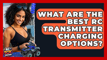 What Are The Best RC Transmitter Charging Options? - RC Toy Central
