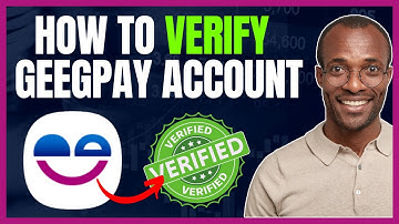 HOW TO VERIFY YOUR GEEGPAY ACCOUNT - [HOW TO FILL EMPLOYMENT FORM ON GEEGPAY]