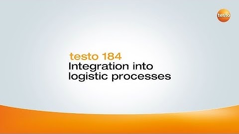 How to testo184 - Integration into logistic processes (4/4)