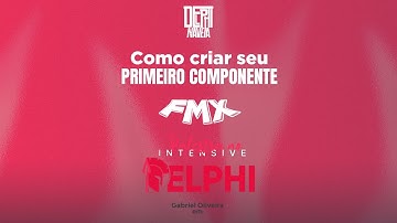 Como criar seu primeiro COMPONENTE Fmx