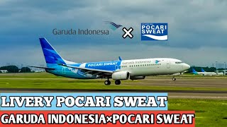 LIVERY BARUNYA GARUDA!!! | GARUDA INDONESIA LIVERY KOLABORASI POCARI SWEAT