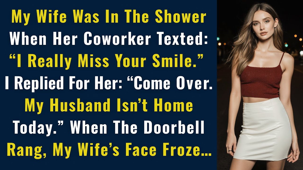 My Wife Was In The Shower When Her Coworker Texted: “I Miss Your Smile.” I Replied For Her...