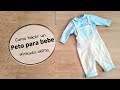 Como hacer un peto para bebe