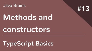 TypeScript Basics 13 - Methods and constructors