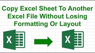 Excel Tutorial | Copy Excel Sheet To Another Excel File Without Losing Formatting Or Layout.