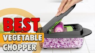 17 Best Vegetable Choppers Recommended By Experts In 2023