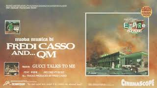 QM X Fredi Casso - 06. Gucci Talks To Me (feat. 우원재) (Audio)