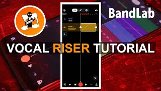 How to create a vocal riser in Bandlab screenshot 5