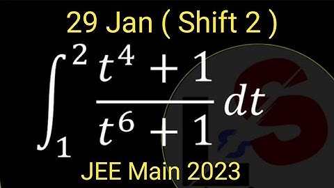Solution ~JEE Main 2023/29Jan Shift 2/How to solve definite integration problems/1 minute Challenge