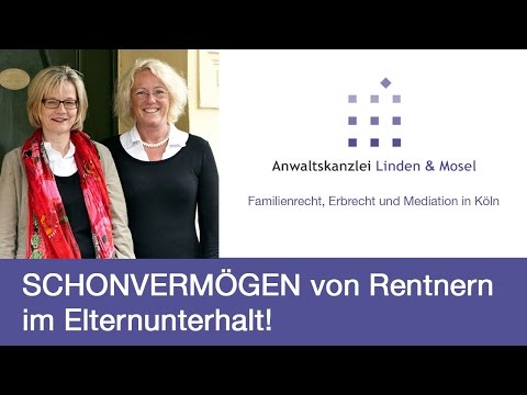 Schonvermögen von Rentnern im Elternunterhalt | RA Dorothée Linden