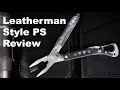 Leatherman Style PS Review I Wednesdays Shorties