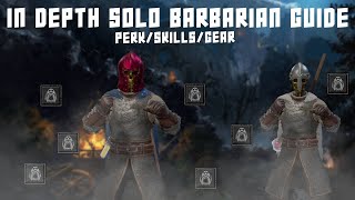 IN DEPTH SOLO BARBARIAN GUIDE! (AFTER PATCH )| Dark and Darker