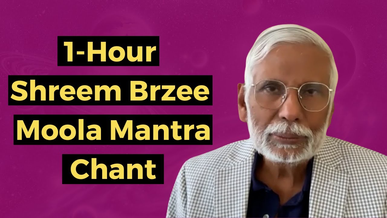 1-Hour Shreem Brzee Moola Mantra Chant | 30 Days to the Guru’s Full Moon