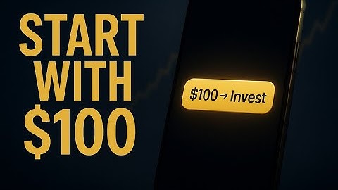How to Start Investing With Just $100 in 2025 (Step-By-Step Beginner Guide)