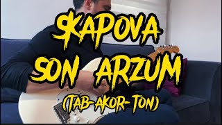 SKAPOVA -SON ARZUM (TAB+AKOR+TON) Resimi
